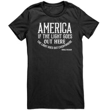 Load image into Gallery viewer, America If The Light Goes Out Here T-Shirt