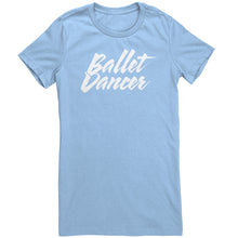 Load image into Gallery viewer, Ballet Dancer T-Shirt