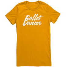 Load image into Gallery viewer, Ballet Dancer T-Shirt