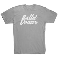 Load image into Gallery viewer, Ballet Dancer T-Shirt