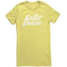 Load image into Gallery viewer, Ballet Dancer T-Shirt