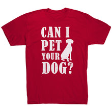 Load image into Gallery viewer, Can I Pet Your Dog