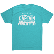 Load image into Gallery viewer, Captain_Stuff_T-Shirt__Funny_Captain_Te_Tahiti_Blue_Mockup.png_16125578