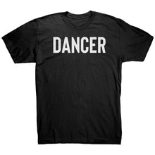Load image into Gallery viewer, Dancer T-Shirt