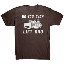 Load image into Gallery viewer, Do You Even Lift Bro