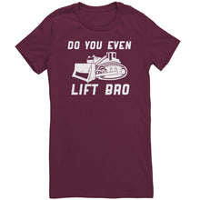 Load image into Gallery viewer, Do You Even Lift Bro