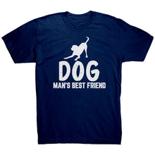 Load image into Gallery viewer, Dog Man's Best Friend T-Shirt