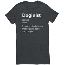 Load image into Gallery viewer, Doginist