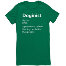 Load image into Gallery viewer, Doginist