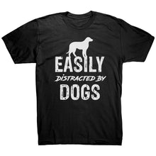 Load image into Gallery viewer, Easily Distracted By Dogs