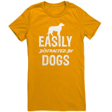 Load image into Gallery viewer, Easily Distracted By Dogs