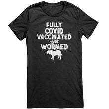 Load image into Gallery viewer, Fully Vaccinated and Wormed T-Shirt