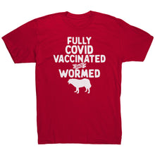 Load image into Gallery viewer, Fully Vaccinated and Wormed T-Shirt