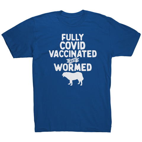 Fully Vaccinated and Wormed T-Shirt