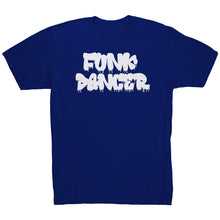 Load image into Gallery viewer, Funk Dancer T-Shirt