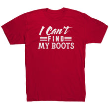 Load image into Gallery viewer, I Can't Find My Boots Dance T-Shirt