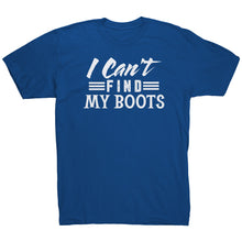Load image into Gallery viewer, I Can't Find My Boots Dance T-Shirt