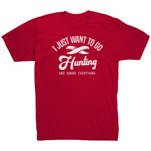 Load image into Gallery viewer, I Just Want To Go Hunting And Ignore Everything