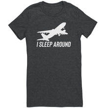 Load image into Gallery viewer, I Sleep Around T-Shirt