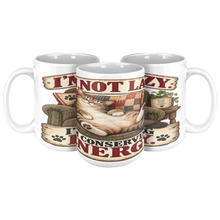 Load image into Gallery viewer, Im_Not_Lazy_Im_Conserving_Energy_15ozWhiteMug3pcTriangleView_Mockup.png_16113408