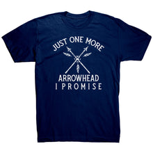 Load image into Gallery viewer, Just One More Arrowhead I Promise