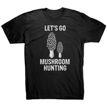 Load image into Gallery viewer, Let's Go Mushroom Hunting