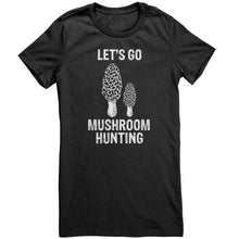 Load image into Gallery viewer, Let's Go Mushroom Hunting