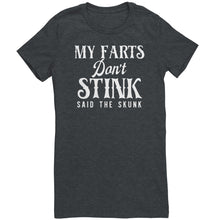 Load image into Gallery viewer, My Farts Don't Stink Said The Skunk T-Shirt