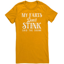 Load image into Gallery viewer, My Farts Don't Stink Said The Skunk T-Shirt