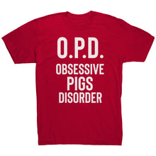 Load image into Gallery viewer, O.P.D. Obsessive Pigs Disorder