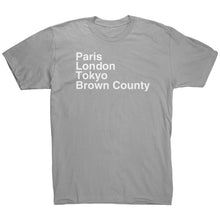 Load image into Gallery viewer, Paris London Tokyo Brown County