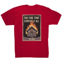 Load image into Gallery viewer, The Fire That Started It All T-Shirt | Mystery History Tee
