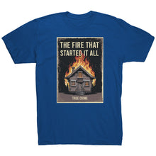 Load image into Gallery viewer, The Fire That Started It All T-Shirt | Mystery History Tee