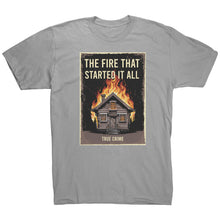 Load image into Gallery viewer, The Fire That Started It All T-Shirt | Unsolved Mystery Tee
