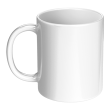 Load image into Gallery viewer, 11oz_White_Mug_LH_Main_Mockup.png_15691857
