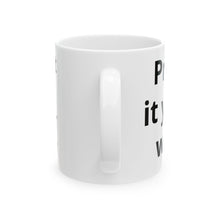 Load image into Gallery viewer, Ceramic Mug, (11oz, 15oz)
