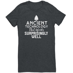 Arrow Head - Ancient Technology That Works Surprisingly Well T-Shirt