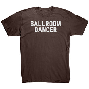 BallRoom Dancer T-Shirt