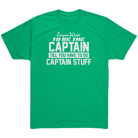 Captain Stuff T-Shirt | Funny Captain Tee Shirt