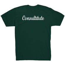 Load image into Gallery viewer, Consultitute T-Shirt
