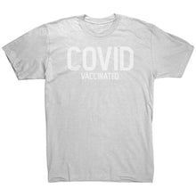 Load image into Gallery viewer, Covd Vaccinated T-Shirt
