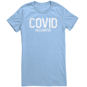 Covd Vaccinated T-Shirt