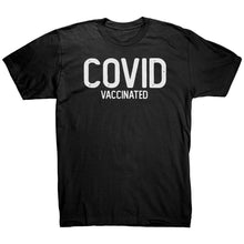 Load image into Gallery viewer, Covd Vaccinated T-Shirt
