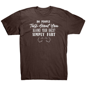 Do People Talk About You Behind Your Back Simply Fart