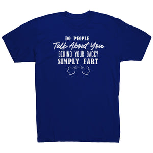 Do People Talk About You Behind Your Back Simply Fart