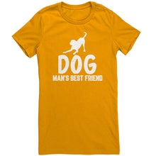 Load image into Gallery viewer, Dog Man&#39;s Best Friend T-Shirt
