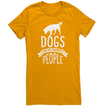 Load image into Gallery viewer, Dogs Are My Favorite People
