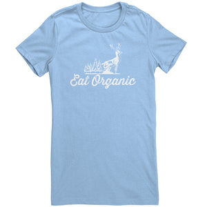 Eat Organic Deer t-shirt