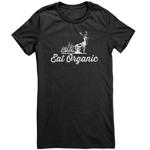 Eat Organic Deer t-shirt