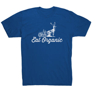 Eat Organic Deer t-shirt